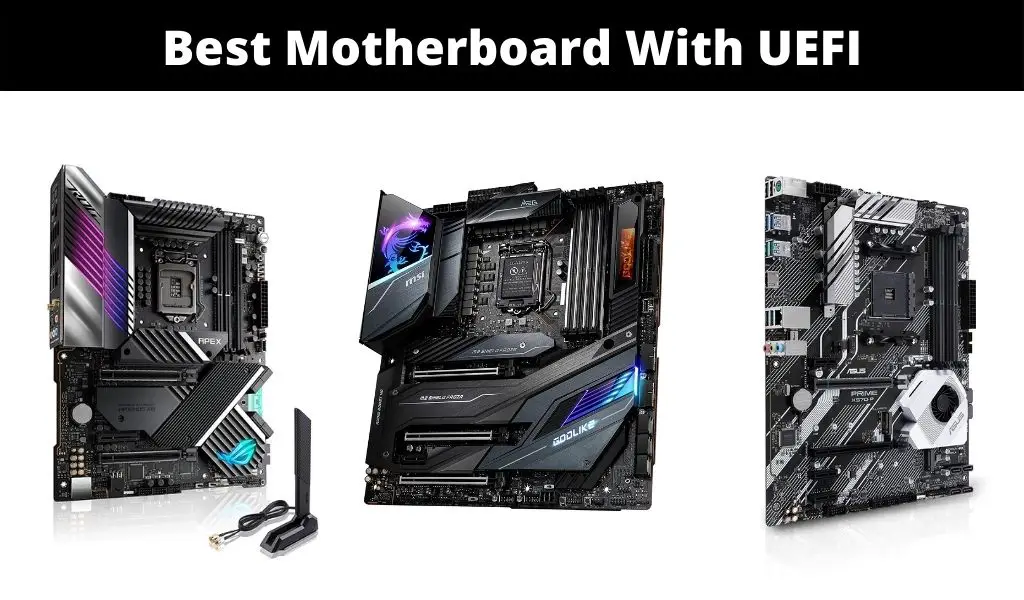 Motherboard With UEFI